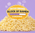 A pile of wavy ramen noodles on a lavender background with a yellow badge reading 'Butter Squisher Block of Ramen Loading.